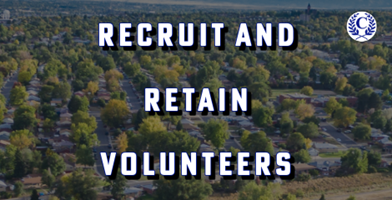 Article Recruit and Retain Community Association Volunteers